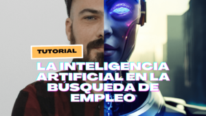 La inteligencia artificial en la busqueda de empleo